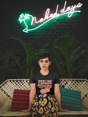 FEELING LUCKY T-shirt