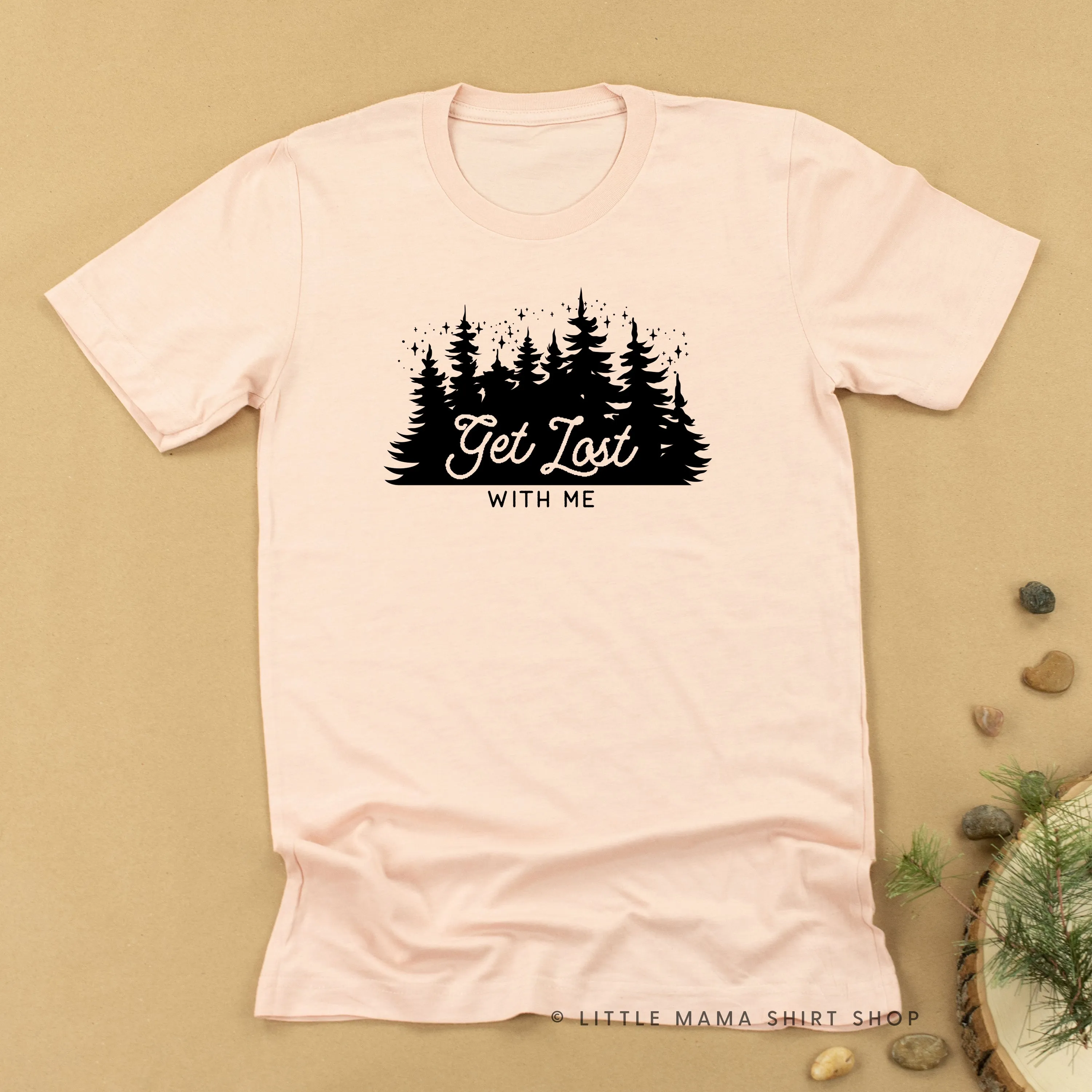 GET LOST WITH ME - Unisex Tee