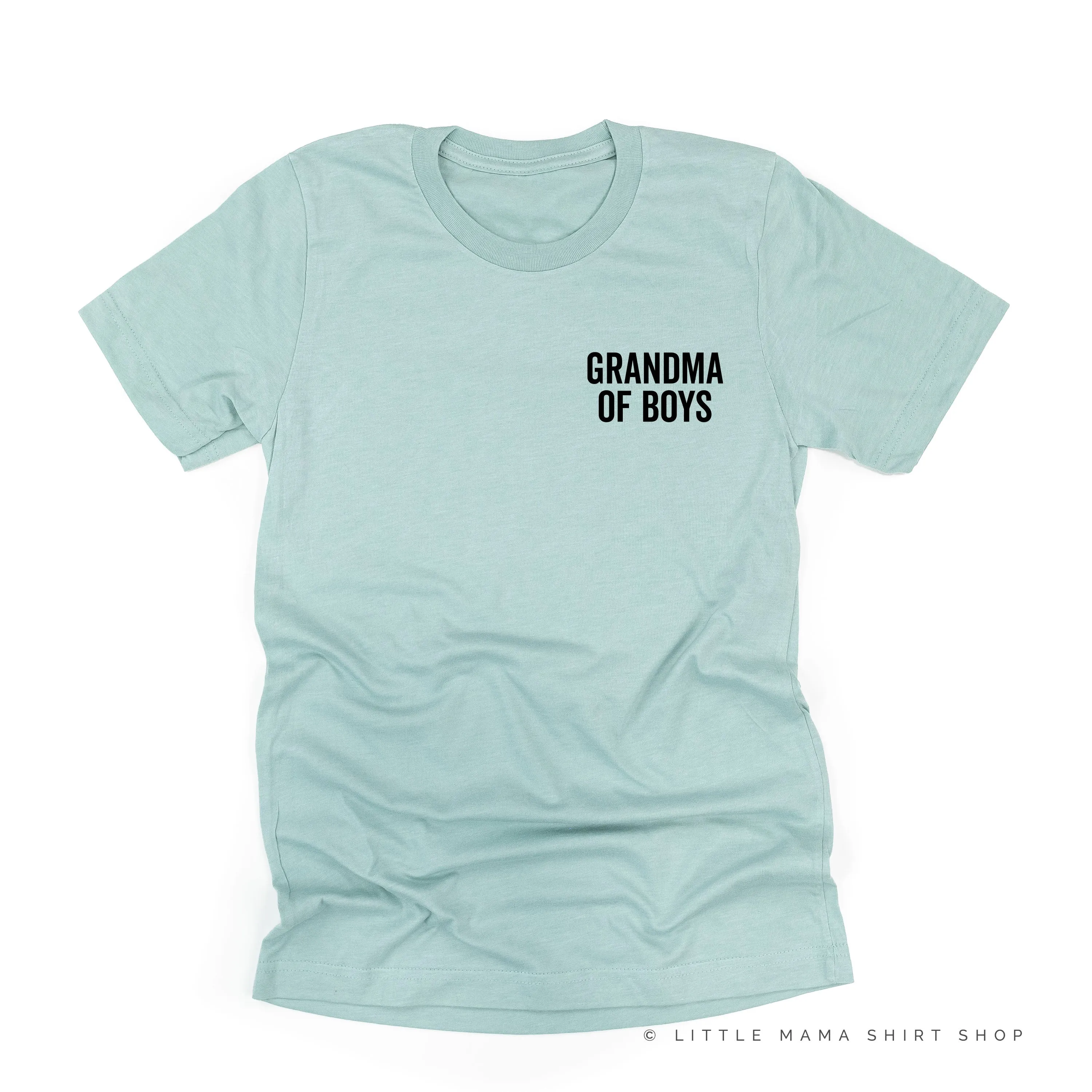 GRANDMA OF BOYS - BLOCK FONT POCKET SIZE - Unisex Tee