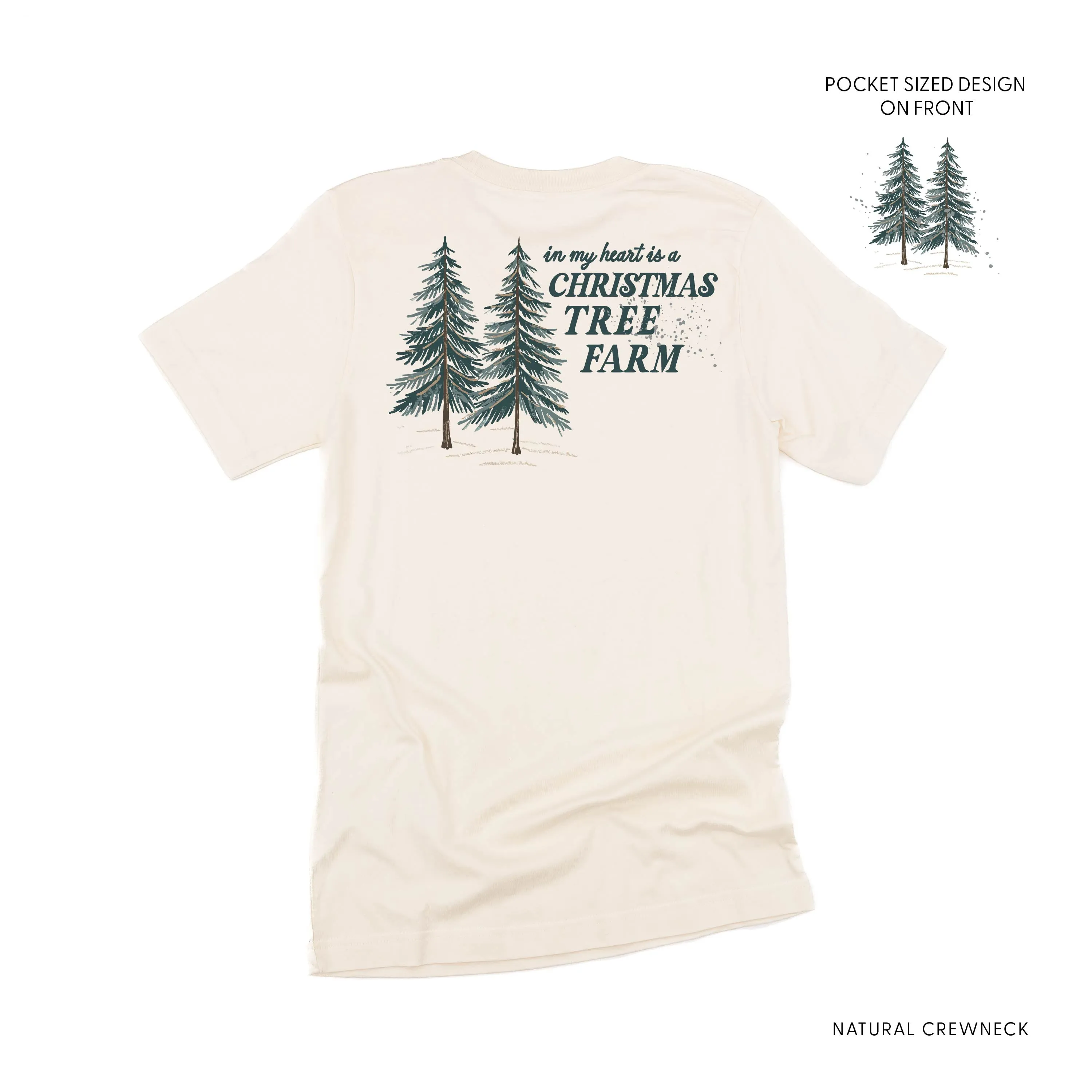 In My Heart Is A Christmas Tree Farm (pf&b) - Unisex Tee