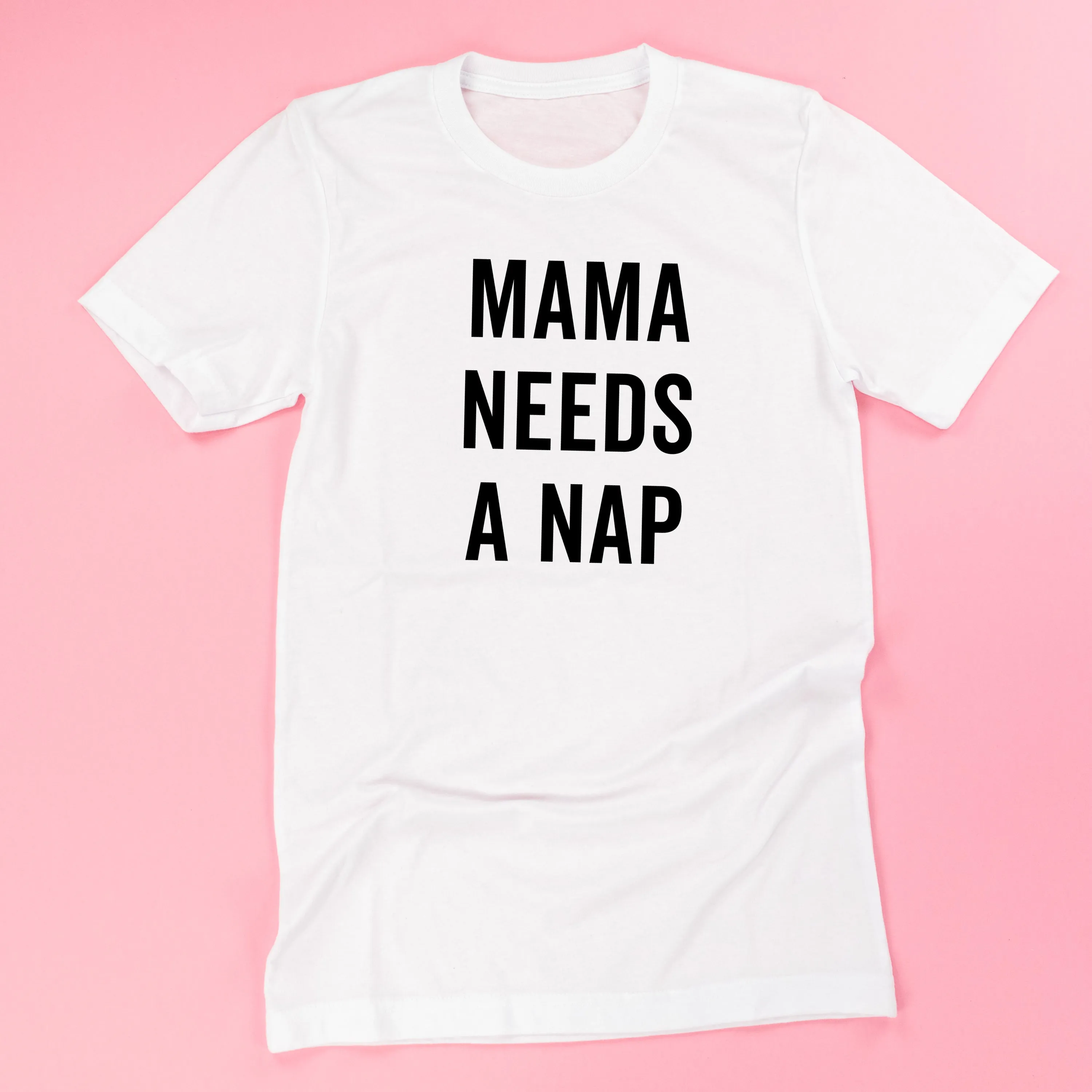 Mama Needs a Nap - Unisex Tee