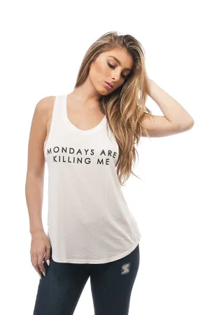 Sleeveless Tank Top Graphic Tees Mondays Are Killing Me